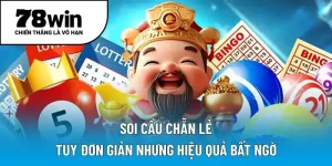 Soi cầu chẵn lẻ tuy đơn giản nhưng hiệu quả bất ngờ