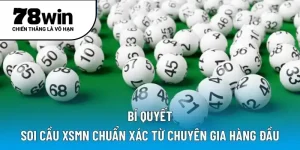 Bí quyết soi cầu XSMN chuẩn xác từ chuyên gia hàng đầu